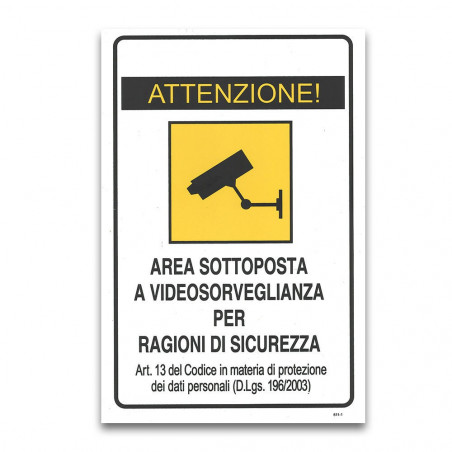 Compulsory CCTV signage ALUMINUM SURVEILLED VIDEO AREA SIGN